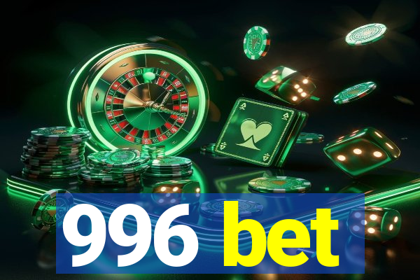 996 bet
