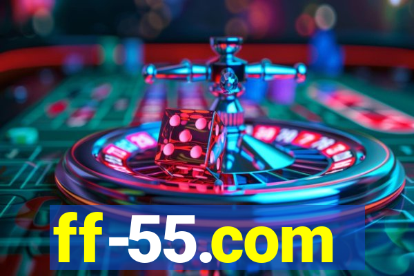 ff-55.com