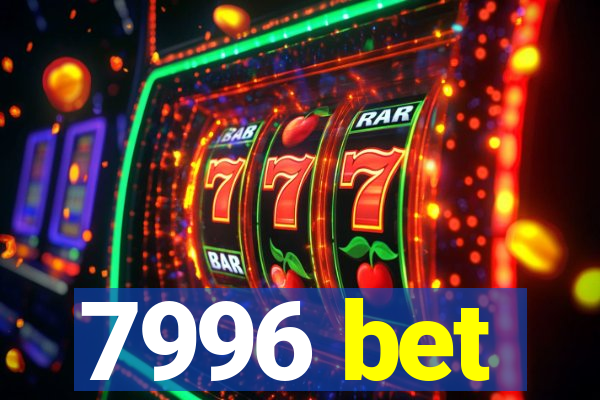 7996 bet
