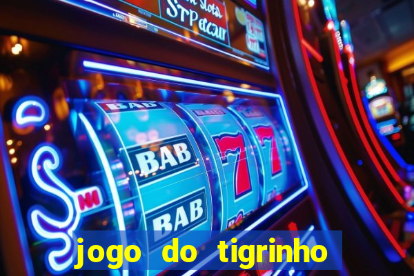 jogo do tigrinho que mais paga