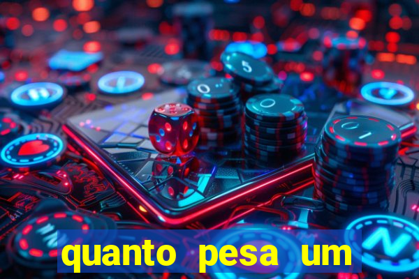 quanto pesa um fuzil 762