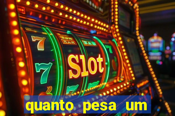 quanto pesa um fuzil 762