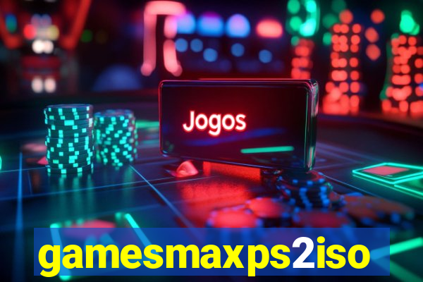 gamesmaxps2iso