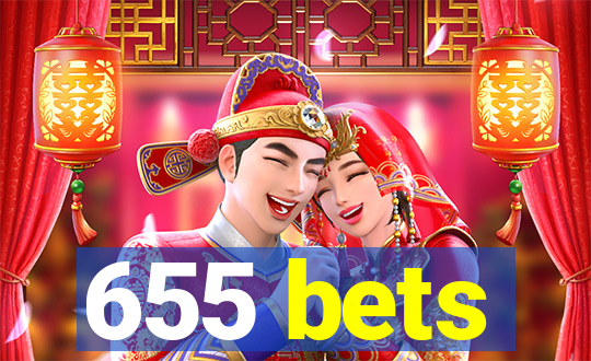 655 bets
