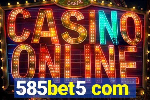 585bet5 com