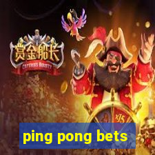 ping pong bets
