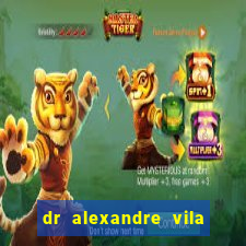 dr alexandre vila nova conselheiro lafaiete