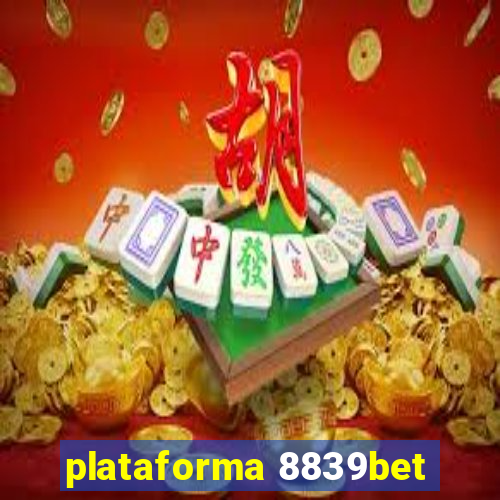 plataforma 8839bet