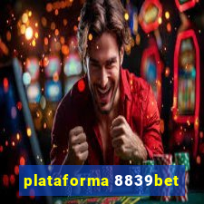 plataforma 8839bet