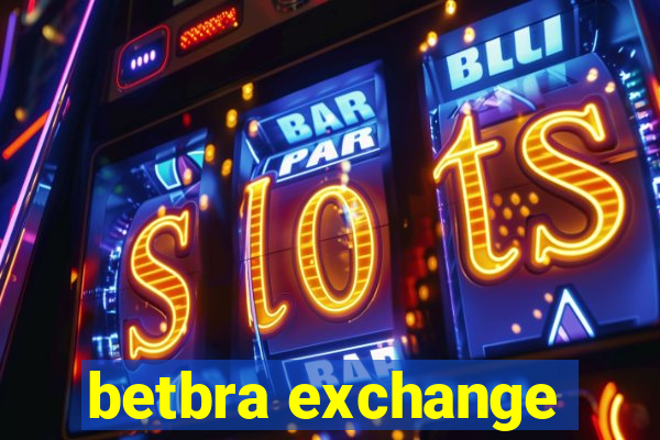 betbra exchange