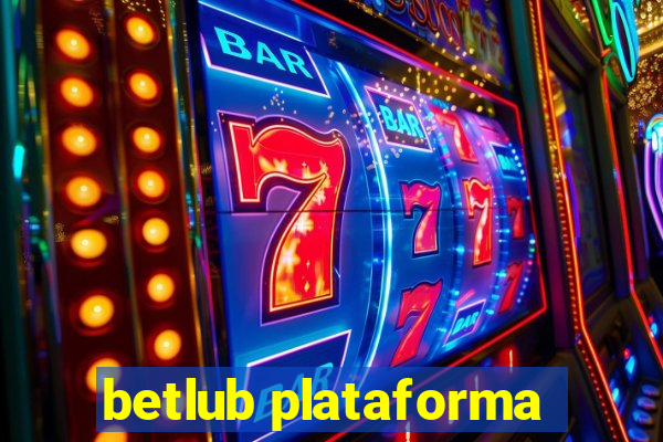 betlub plataforma