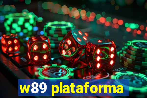 w89 plataforma