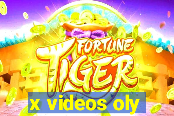 x videos oly