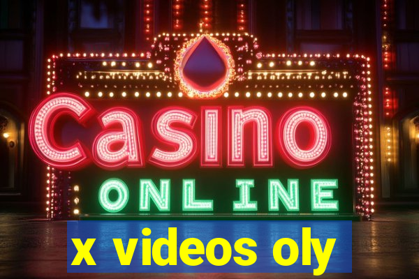 x videos oly