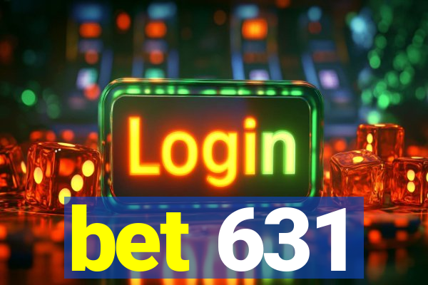 bet 631