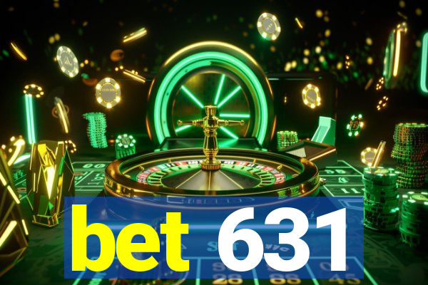 bet 631