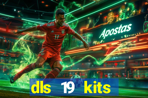 dls 19 kits barcelona 2019