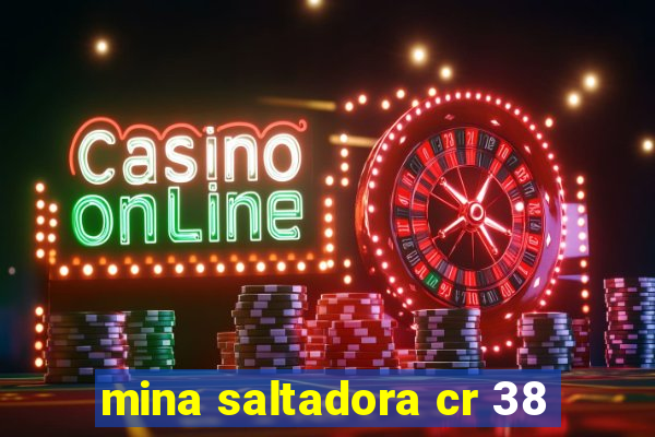 mina saltadora cr 38
