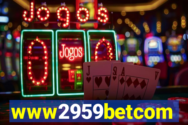 www2959betcom