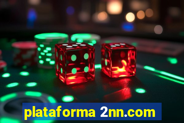 plataforma 2nn.com