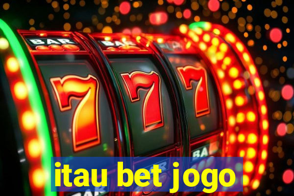 itau bet jogo