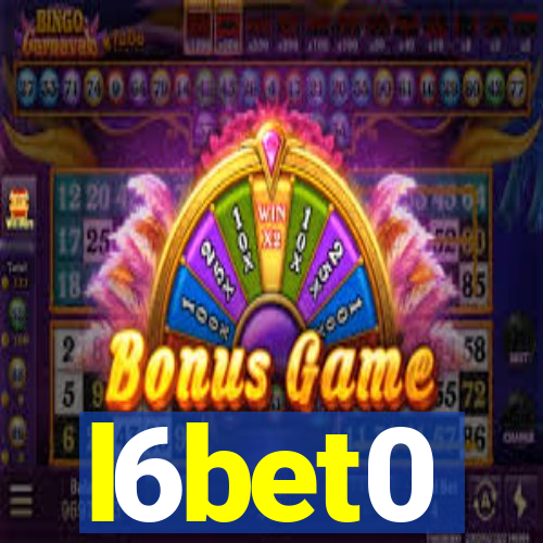 l6bet0