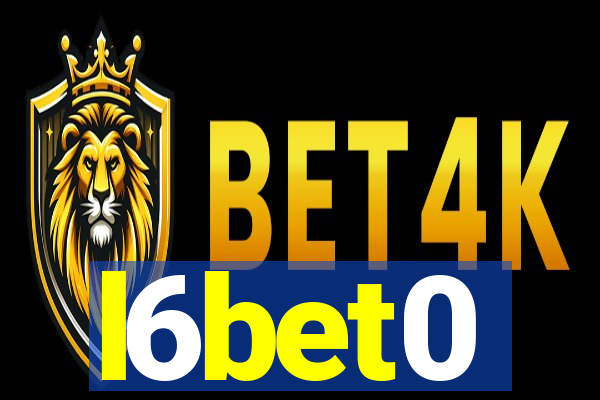 l6bet0