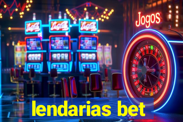 lendarias bet