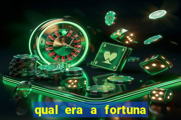 qual era a fortuna do beto carrero