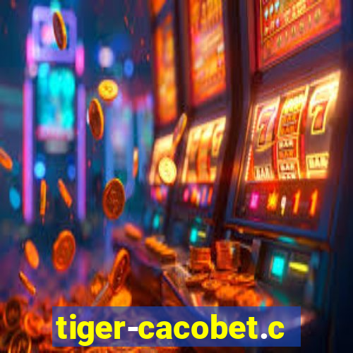 tiger-cacobet.com