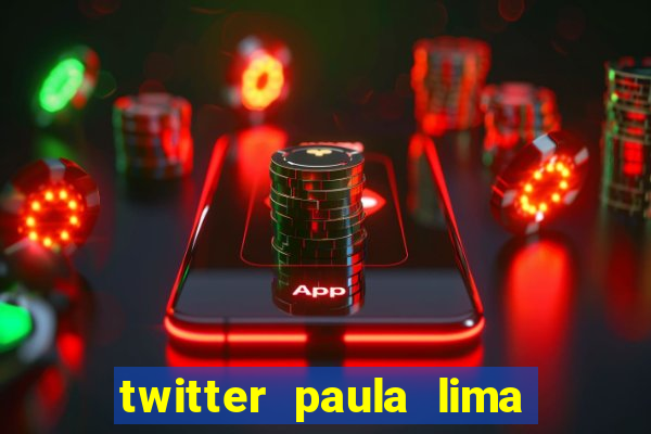 twitter paula lima musa do corinthians