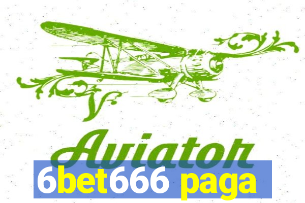 6bet666 paga