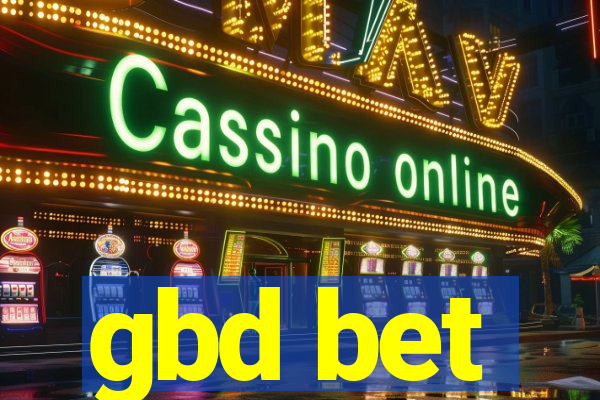 gbd bet