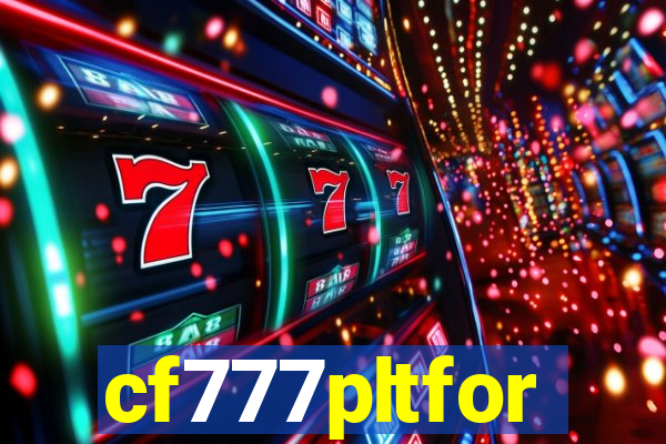 cf777pltfor