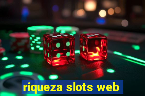 riqueza slots web