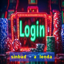 sinbad - a lenda dos sete mares download