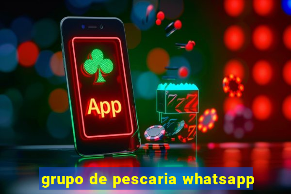 grupo de pescaria whatsapp