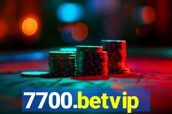 7700.betvip