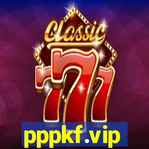 pppkf.vip