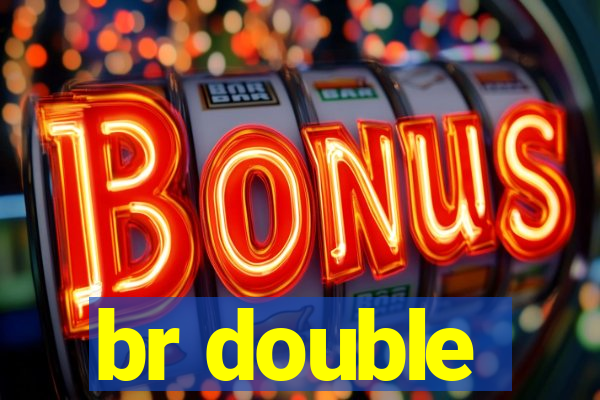 br double