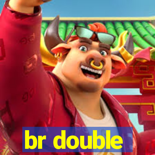 br double