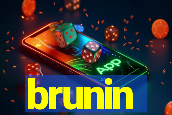 brunin