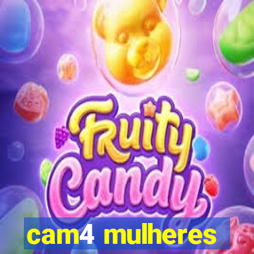 cam4 mulheres