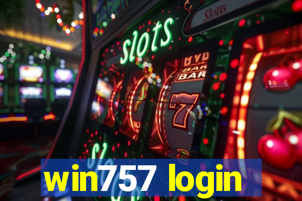 win757 login