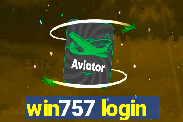 win757 login