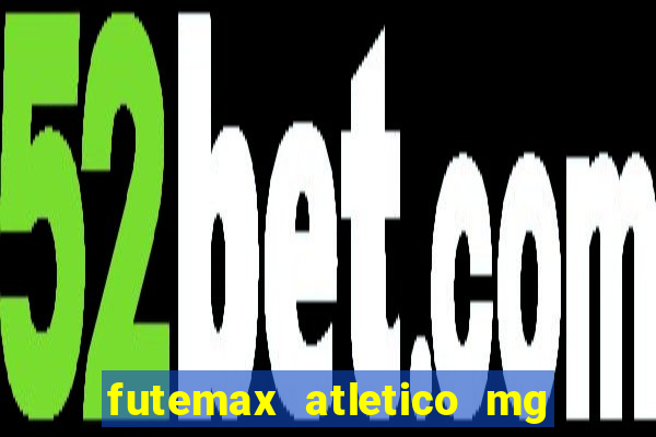 futemax atletico mg x botafogo