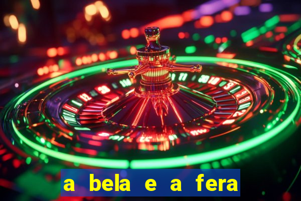 a bela e a fera 2014 filme completo dublado topflix