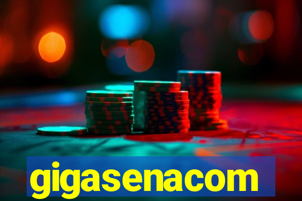 gigasenacom