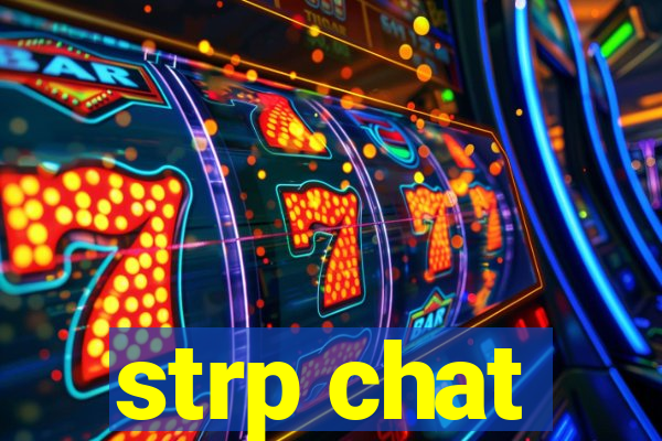 strp chat