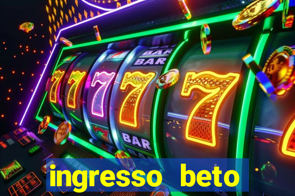 ingresso beto carrero com desconto